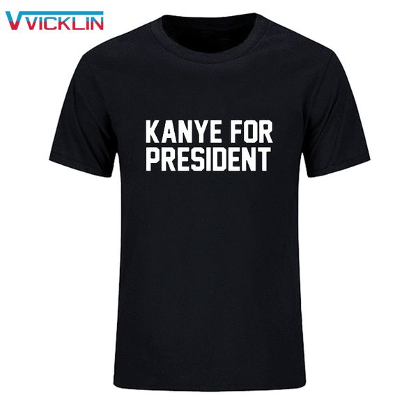 

new summer kanye for president funny men funny cotton short sleeve fashion leisure time camiseta hoodie designers t shirts sweatshirt