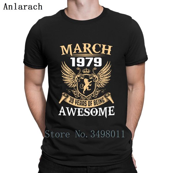 

march 1979 39 years of being awesome printed round collar standard loose new spring birthday gift family sport sweatshirt hoodie t shirt