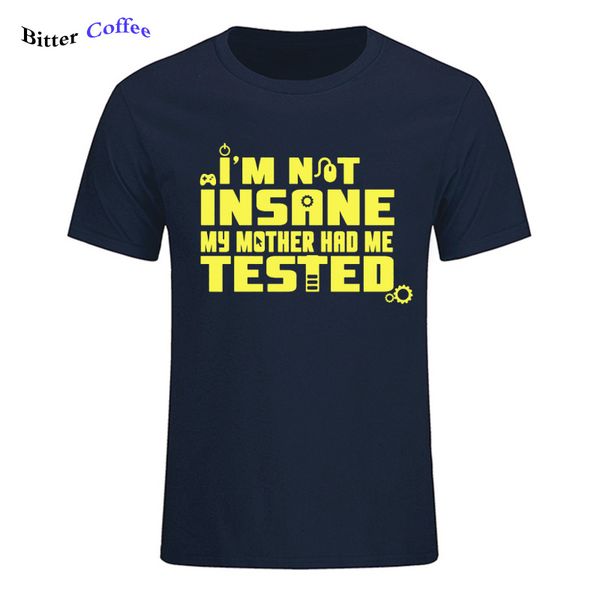 

я не сошел с ума my mother had me испытано смешной printed t shirt мужчины лучший друг o-образным вырезом футболки лето топы tee спорта с ка