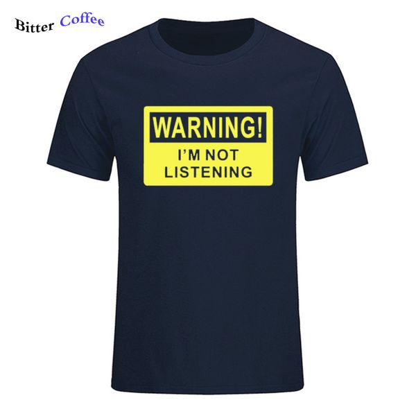 

summer new warning i'm not listening danger humour printed t shirt short sleeve funny hip hop o neck t-shirt sport hooded sweatshirt ho