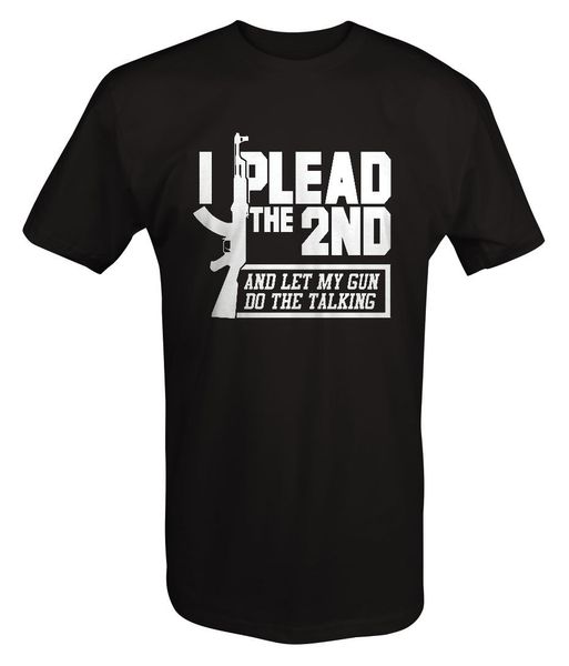 

100& cotton i plead the 2nd ak47 rifle let my gun do the talking t shirt summer style tee shirt sport hooded sweatshirt hoodie