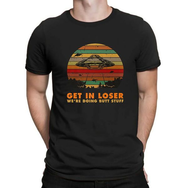 

get in loser we're doing butt stuff alien retro funny men's ufo gift new summer casual design sport hooded sweatshirt hoodie men t