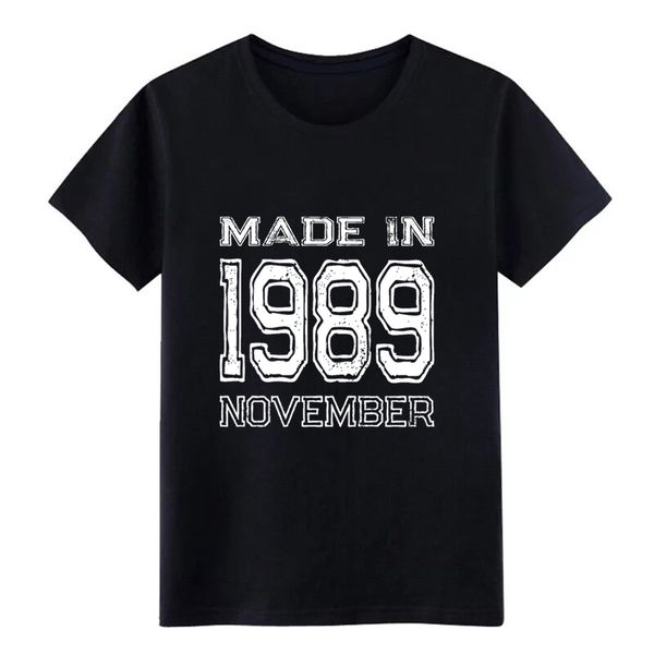 

men's birthday celebration made in november 1989 birth year designing round collar letters shirt hoodie designers t shirts sweatshirt