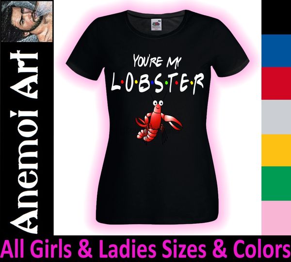 

cl51 funny friends your my lobster quote tee secret santa gift cool casual pride men new fashion sport hooded sweatshirt hoodie t shirt