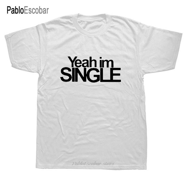 

i am single gift novelty funny mens brand clothing summer casual short sleeve s hoodie designers t shirts sweatshirt
