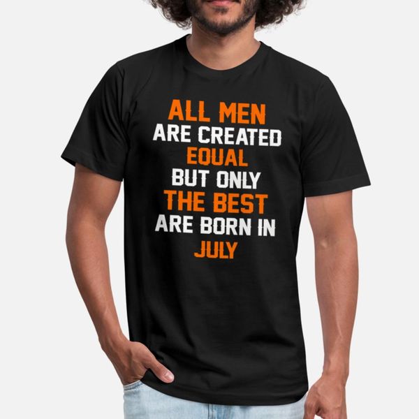 

men the are born in july t shirt humor black tracksuit hoodie sweatshirt
