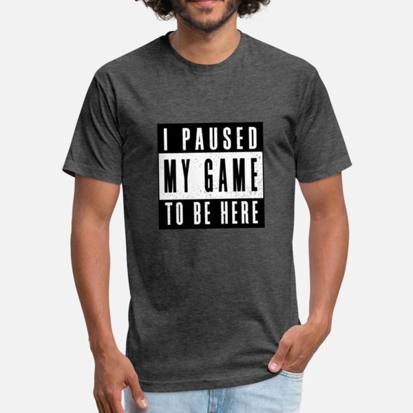 

i paused my game to be here t shirt cute unique design tracksuit hoodie sweatshirt