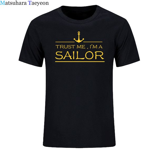 

2018 new summer style trust me i'm a sailor short sleeve funny anchor camisetas clothing to15 sport hooded sweatshirt hoodie men t shir