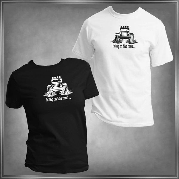 

sport new 2019 summer casual printing off road, bring on the mud all sizes xs - 6xl tee shirt