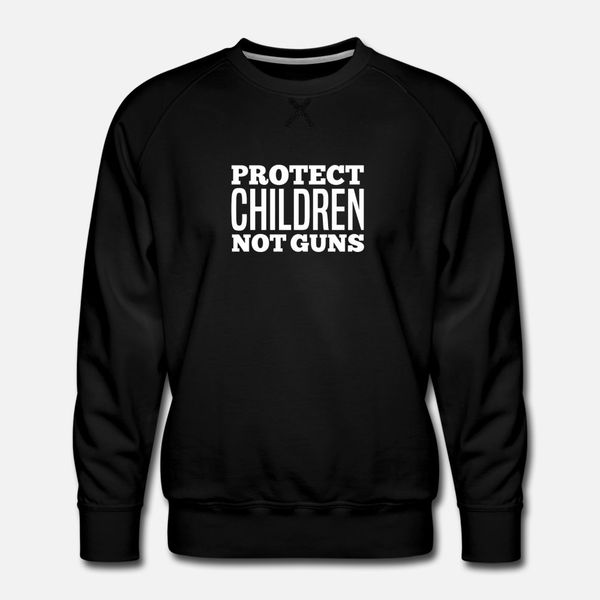 

pacifism anti gun protect children not guns designers graphic t shirt leisure oversized trendy tracksuit hoodie sweatshirt