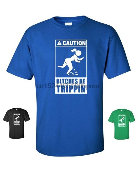 

caution bitches be trippin funny parody humor men's hoodie designers t shirts sweatshirt