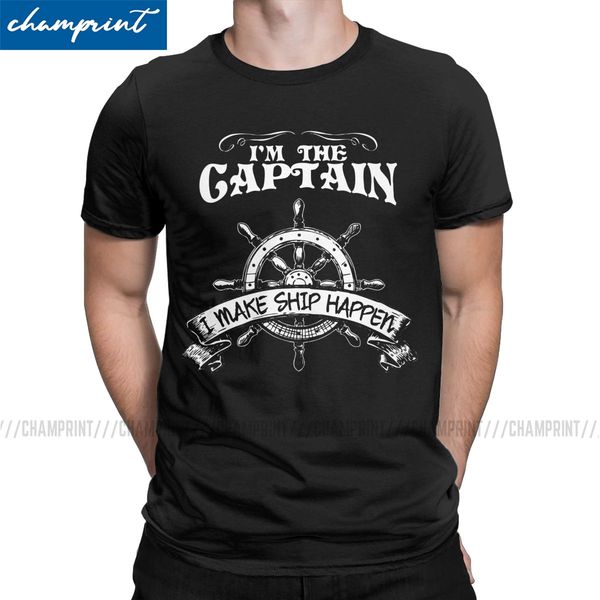 

i'm the captain i make ship happen for sailing cruise sail sailor skipper crewneck big size sport hooded sweatshirt hoodie men t shirt
