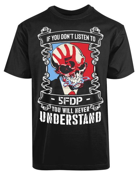 

if you dont listen 5fdp you will never understand new men shirt casual tee sport hooded sweatshirt hoodie