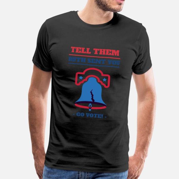 

tell them ruth sent you go vote us election designers graphic t shirt fun hiphop latest tracksuit hoodie sweatshirt