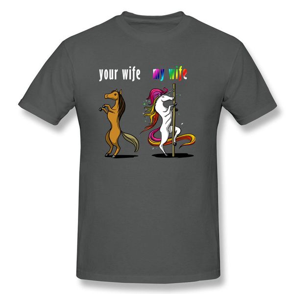 

sport unicorn pole dancing your wife my wife funny t shirt homme guy cotton crewneck big size short sleeve tees shirts homme
