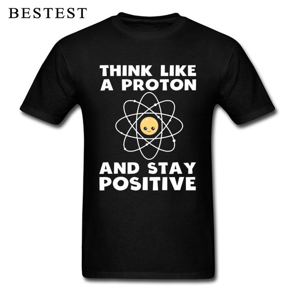 

sport science t-shirt men cute atom t shirt think like a proton and stay positive guys slogan & tees hip hop geek streetwear fun