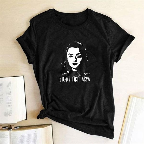 

fight like arya print women t-shirt short sleeve loose feminist feminism t-shirt woman aesthetic clothes streetwear ropa mujer, White