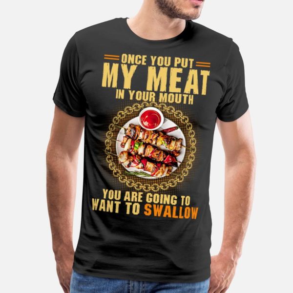 

once you put my meat in your mouth tshirt designers graphic t shirt cute hiphop plus size tracksuit hoodie sweatshirt