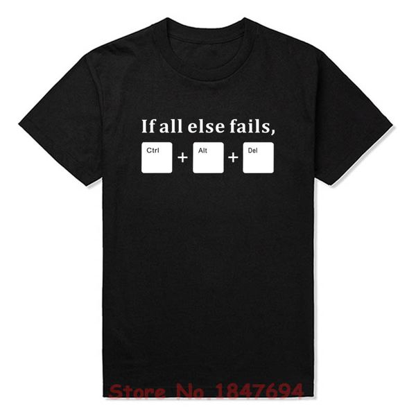 

new summer funny if all else fails ctrl alt del tech support geek joke gift short sleeve fashion sport hooded sweatshirt hoodie men t shirt
