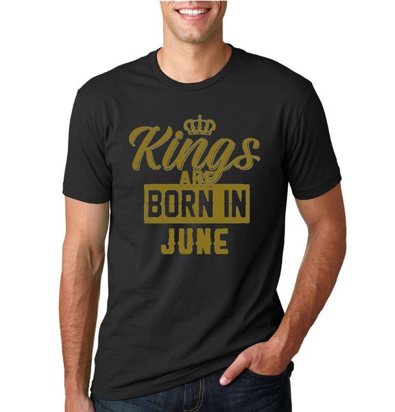 

sport round neck cotton casual kings are born in june mens birthday t-shirt graphic anniversary gift teemuscle men men's t shirts