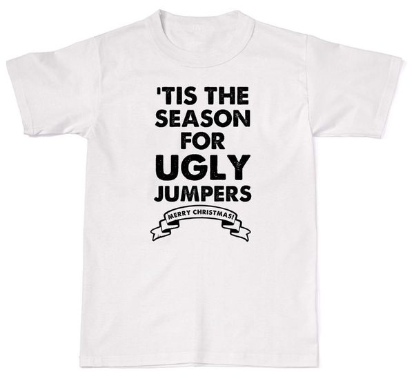 

sport 2019 new brand sale tis the season for ugly jumpers merry christmas t-shirt t shirt cotton