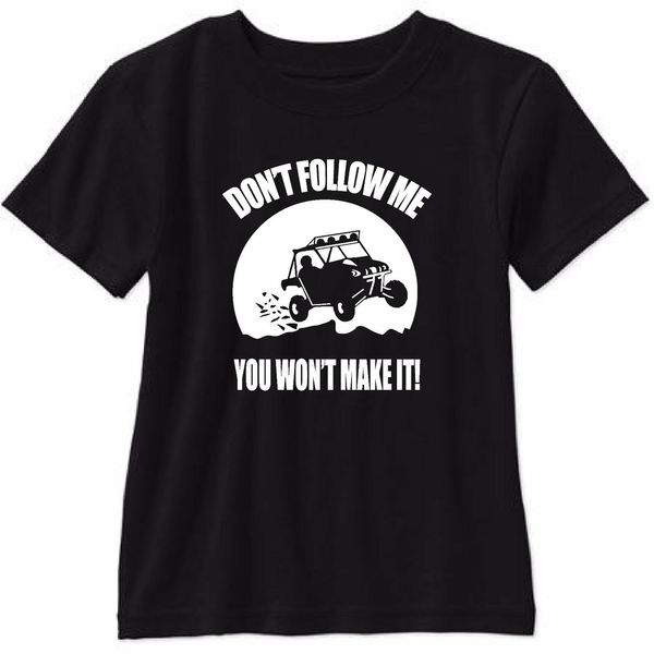 

sport don't follow me you wont make it t shirt sxs rzr new fashion men cotton short sleeve tee shirts t shirts