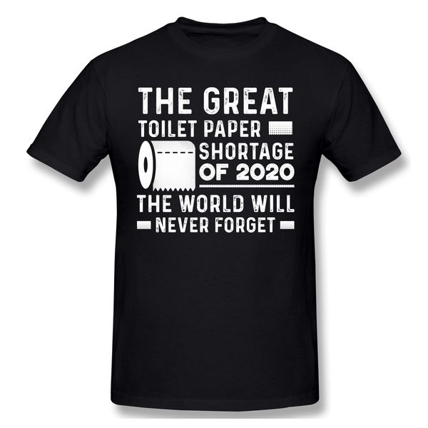 

sport 2020 new arrival great toilet paper shortage of 2020 ofertas t-shirt 100% cotton panic buying crewneck tshirt
