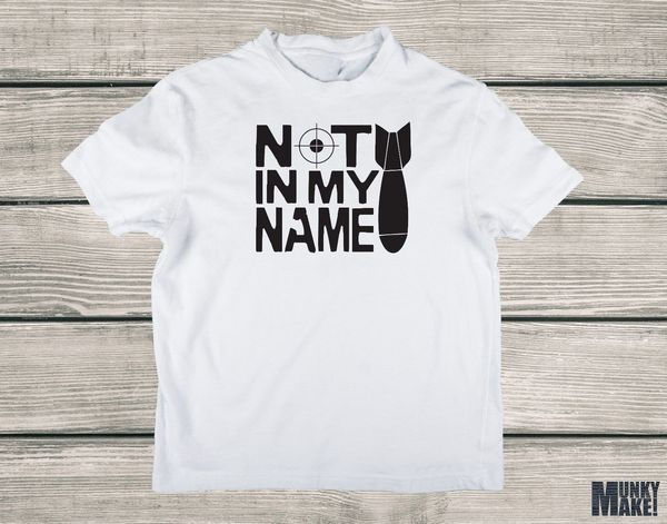 

summer fashion not in my name anti war protest new all sizes,colours syria iraq bombing hooded sweatshirt hoodie men t shirt