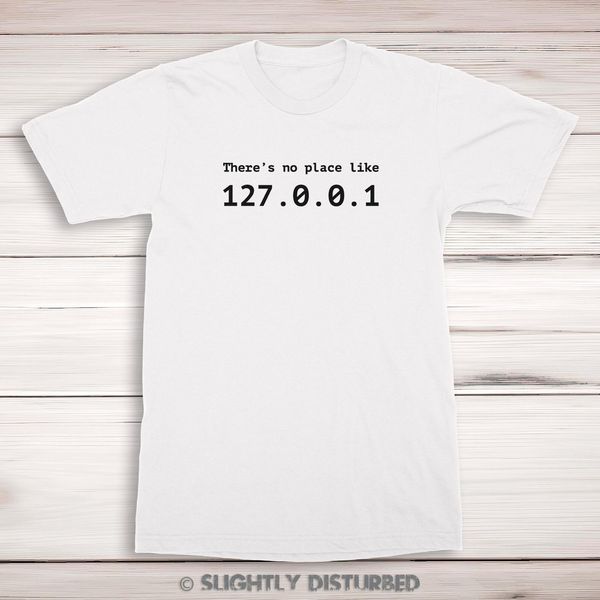 

new summer men t-shirt there's no place like 127.0.0.1 men's t-shirt t-shirt design sport hooded sweatshirt hoodie