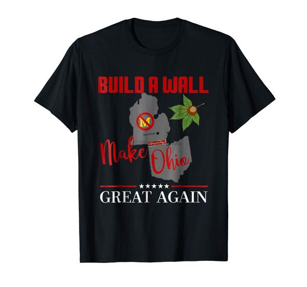 

make ohio great again build a wall state gift printing casual men 2020 fashion hoodie designers t shirts sweatshirt