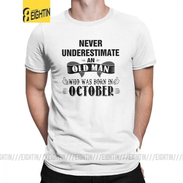 

never underestimate an old man who was born in october birthday man's t shirt short sleeve t-shirt black sport hooded sweatshirt hoodi