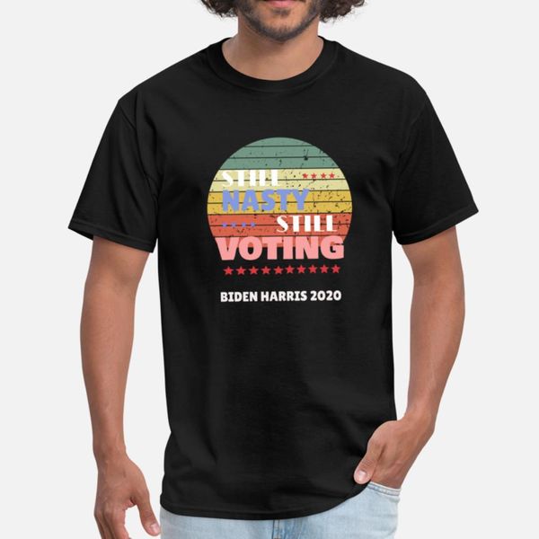 

still nasty still voting biden harris 2020 shirt. t shirt customized unique sports tracksuit hoodie sweatshirt