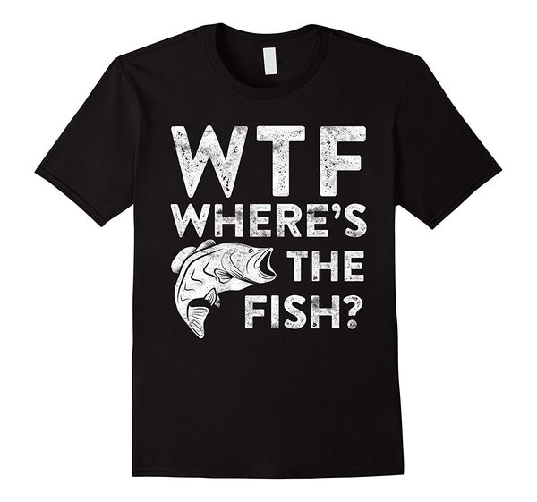 

new summer cool tee shirt wtf where's the fish t-shirt funny fisherman gift shirt t-shirt sport hooded sweatshirt hoodie