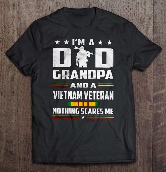

men t shirt i'm a dad grandpa and a vietnam veteran nothing scares me women t-shirt sport hooded sweatshirt hoodie