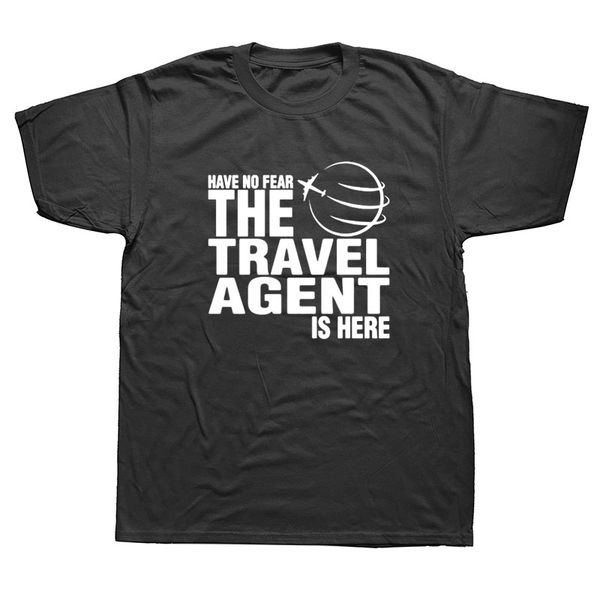 

sport new funny have no fear the travel is here t shirt men short sleeves hip hop oversized o-neck cotton t shirts