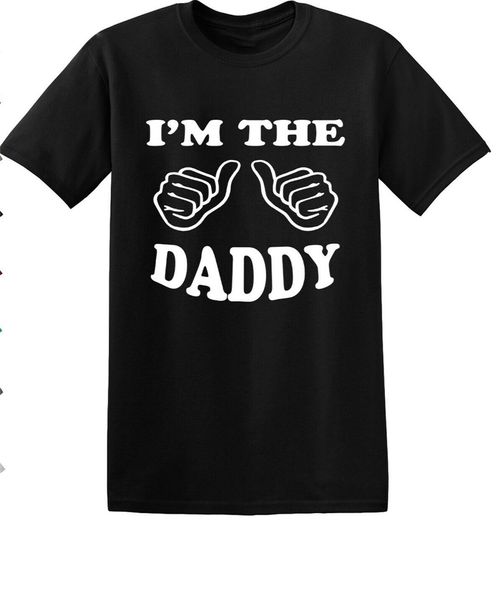 

i'm the daddy t-shirtfather daydad daddy gift present t-shirt funny s - 3xl style tee shirt sport hooded sweatshirt hoodie