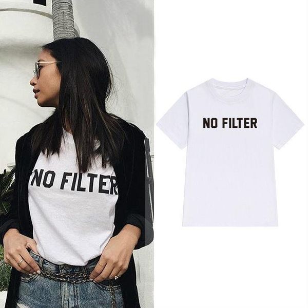 

no filter print women tshirt cotton casual funny t shirt for lady yong girl tee hipster tumblr ins drop ship s-128, White