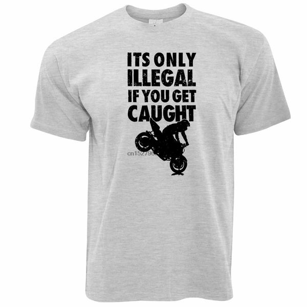 

новый t-shirt его только нелегальная если вы пойманы biker speed ​​demon спорт толстовка с капюшоном толстовка