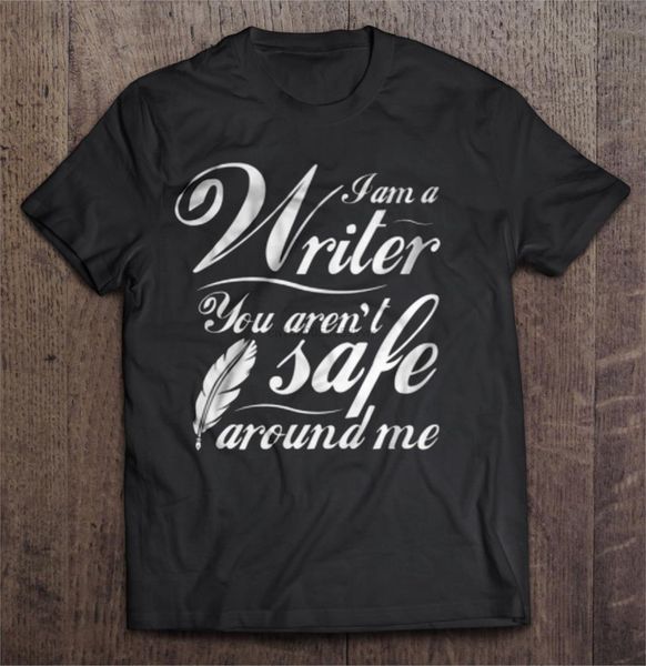 

men t shirt i am a writer you aren t safe around me women t-shirt sport hooded sweatshirt hoodie