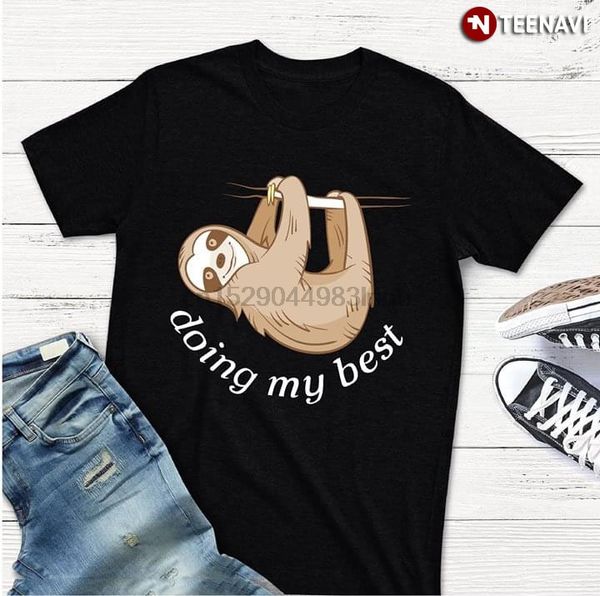 

sloth doing my t-shirt sport hooded sweatshirt hoodie