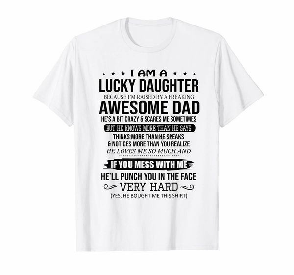 

black i am a lucky daughter im raised by a freaking awesome dad t shirt sport hooded sweatshirt hoodie