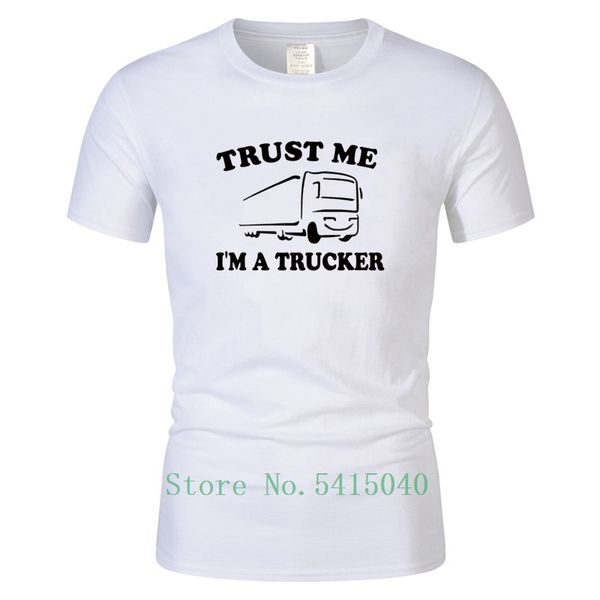 

new summer camisetas trust me i'm truck driver t shirt men fashion trucker t shirt mans tshirt sport hooded sweatshirt hoodie