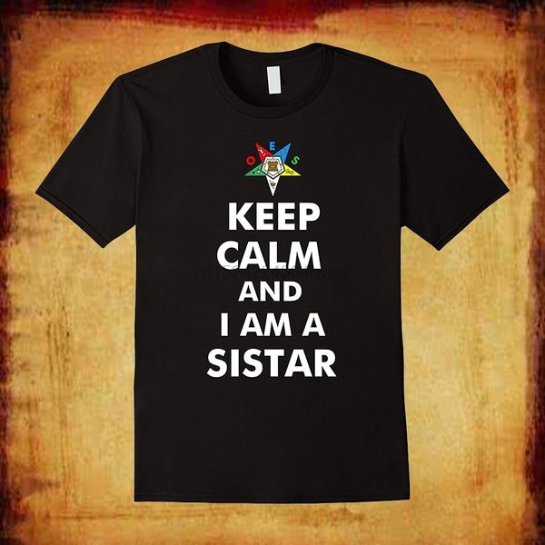 

the sistar keep calm eastern star funny t shirt birthday gift letter printed short sleeves for women tshirt sport hooded sweatshirt hoodie