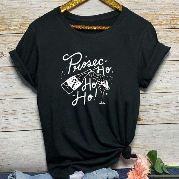 

вино prosec ho ho ho письмо печать футболки женщины с коротким рукавом o шея свободная футболка 2020 летние женщины футболка tee tops mujer, White