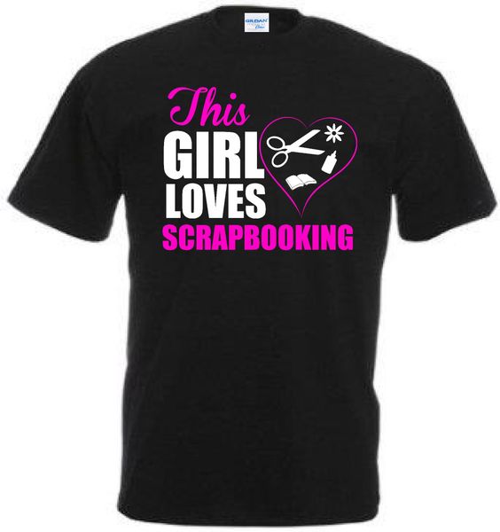 

new summer style printed cotton funny scrapbooking this girl loves hobby gift idea hoodie designers t shirts sweatshirt