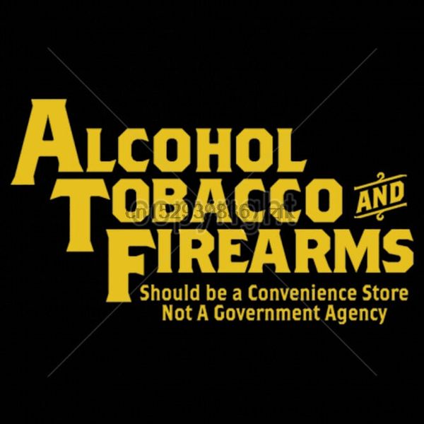 

atf alcohol tobacco firearms should be a convenience store funny t-shirt tee sport hooded sweatshirt hoodie