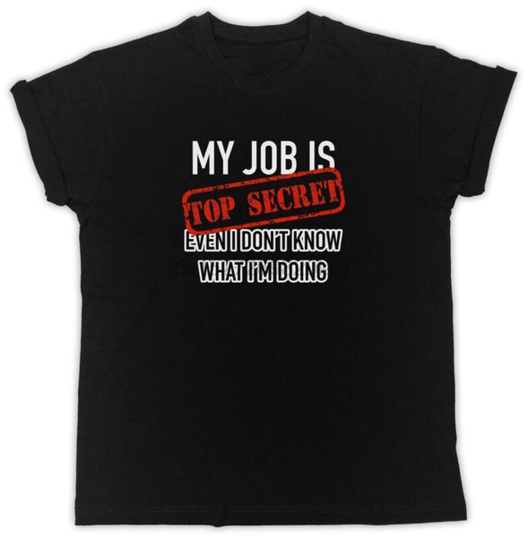 

my job is secret slogan cool funny birthday present gift mens black hoodie designers t shirts sweatshirt