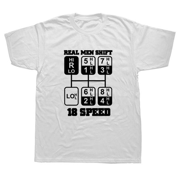 

sport real men 18 speed funny truck driver tee shirt summer t-shirt