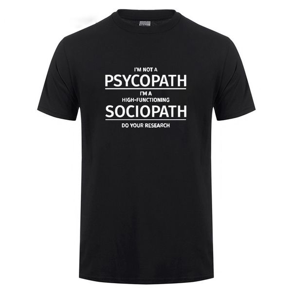

men clothing i'm not a psychopath i'm a high functioning sociopath do your research printed funny hoodie designers t shirts sweats