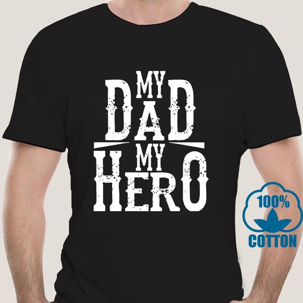 

1921d fathers day dad t shirt my dad my hero design t shirt men short sleeve casual summer male big size sport hooded sweatshirt hoodie